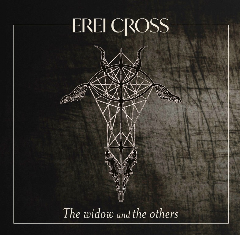 EREI CROSS - The Widow and the Others