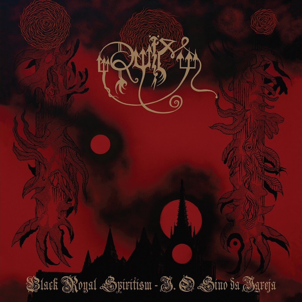 RUÏM - Black royal spiritism - I.O Sino Da Igreja