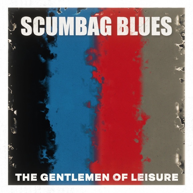 THE GENTLEMEN OF LEISURE