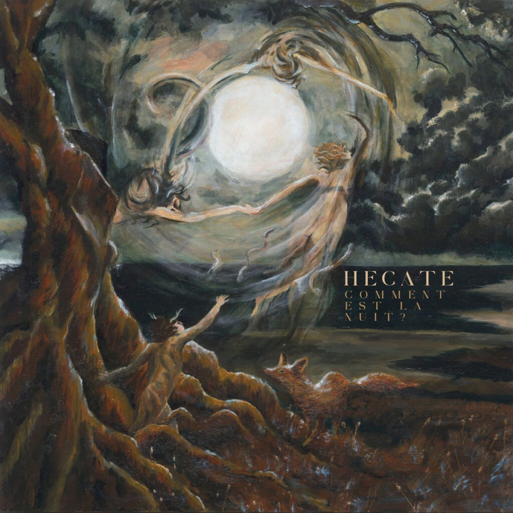 HECATE - Comment est la nuit ?